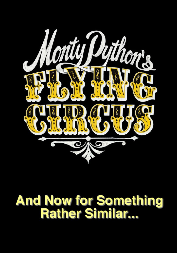 Monty Python: And Now for Something Rather Similar