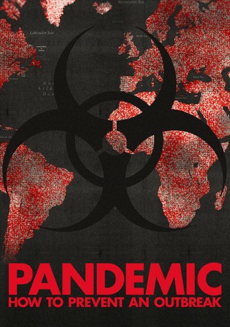 Pandemic: How to Prevent an Outbreak