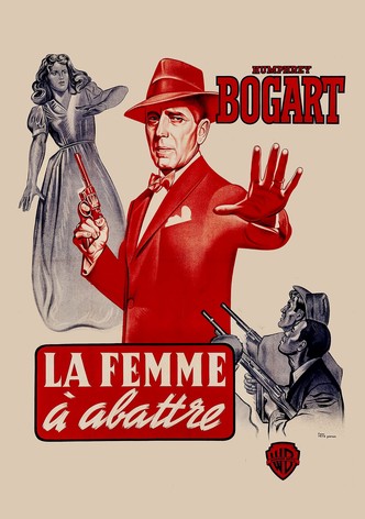 La Femme à abattre