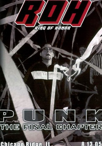 ROH: Punk - The Final Chapter