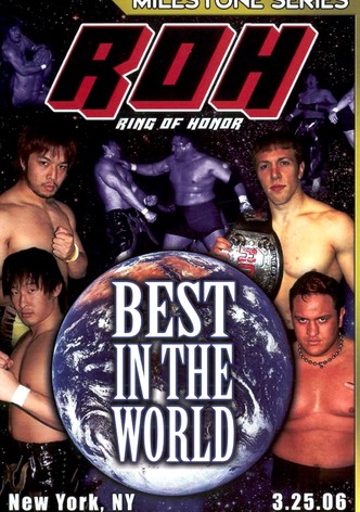 ROH: Best In The World