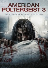 American Poltergeist 3