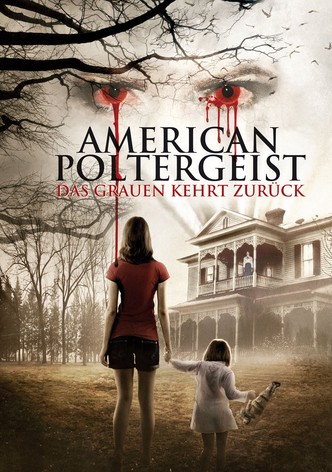 American Poltergeist - Das Grauen kehrt zurück