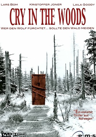 Cry in the Woods