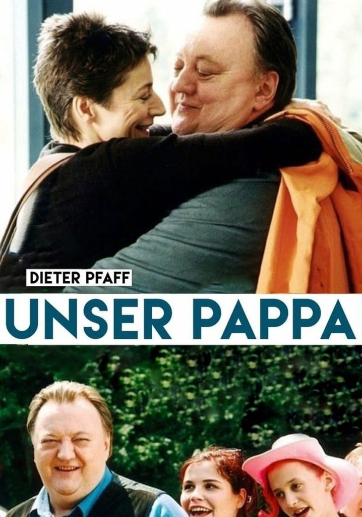Unser Pappa - Herzenswünsche