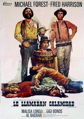 Le llamaban Calamidad