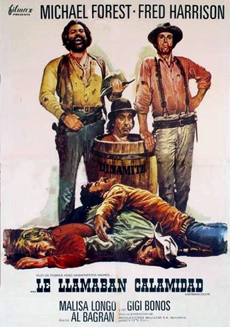 Le llamaban Calamidad