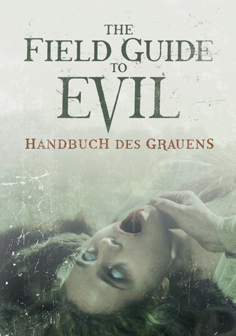 The Field Guide to Evil