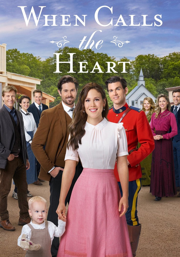 When Calls the Heart - streaming tv show online