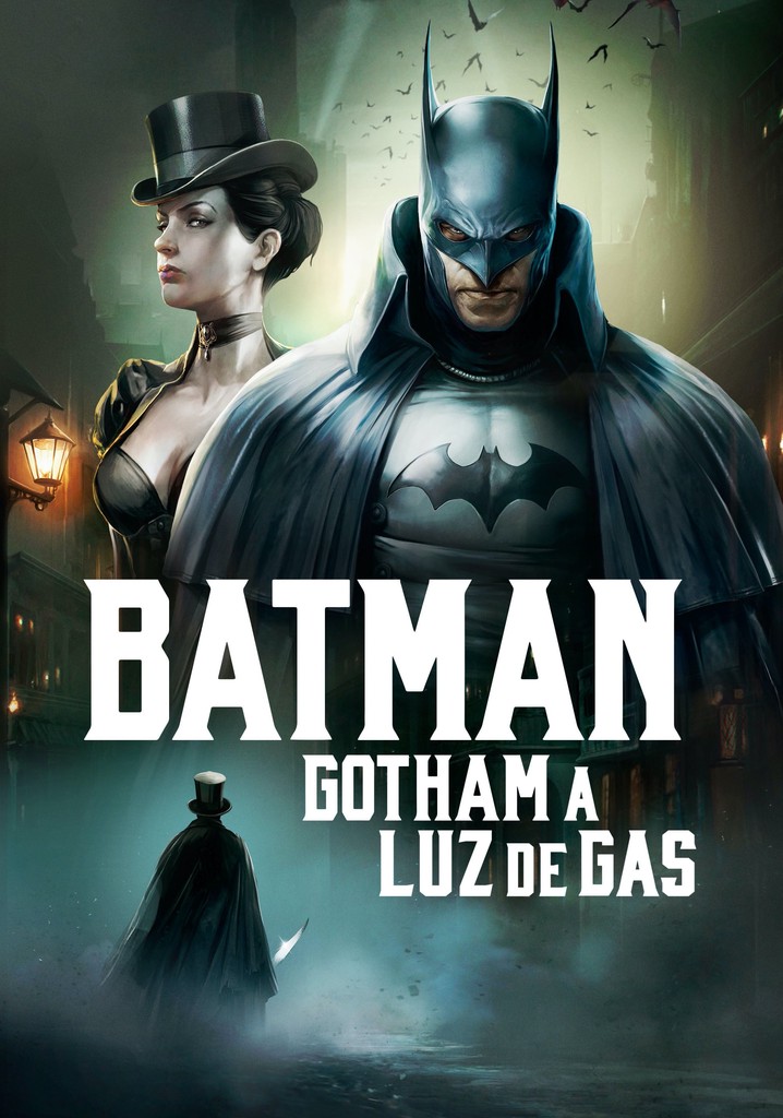 Introducir 48+ imagen batman gotham by gaslight pelicula completa en español latino