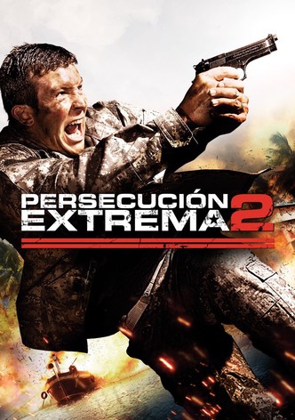 Persecución extrema 2