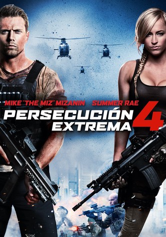 Persecución extrema 4