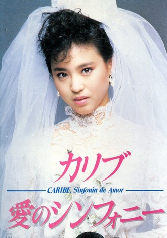 Caribe: Symphony of Love