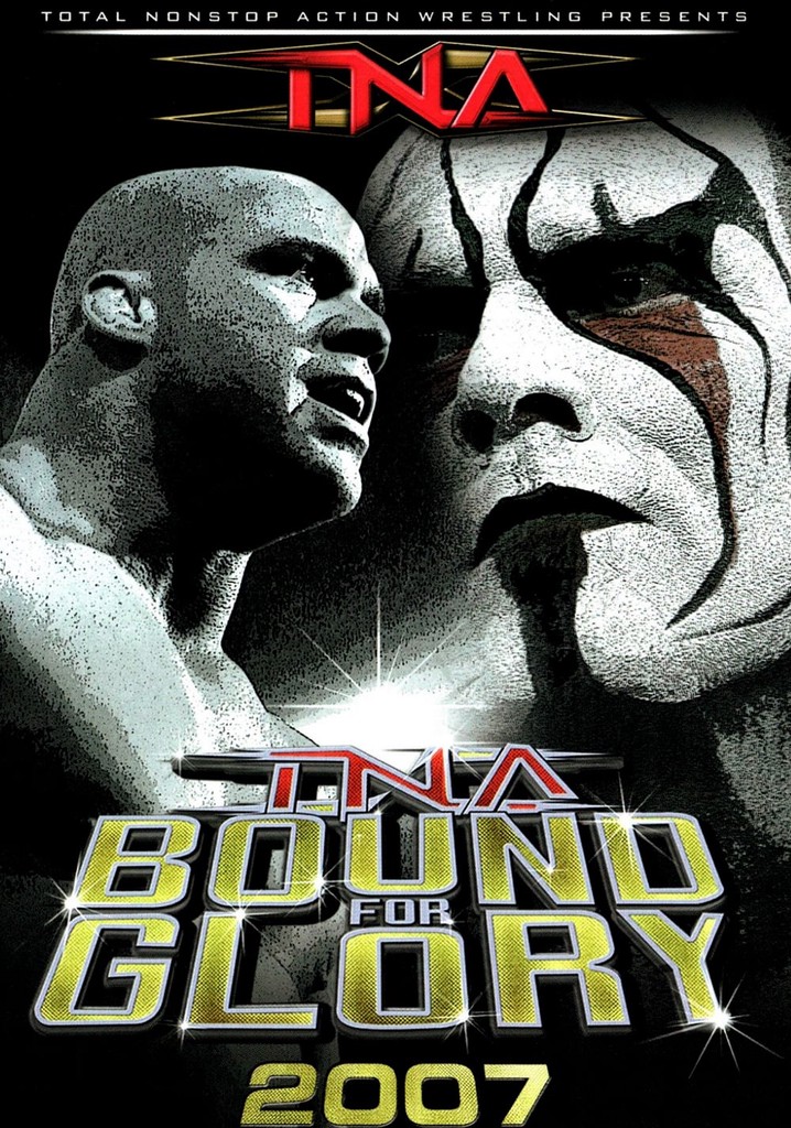 TNA Bound for Glory 2007