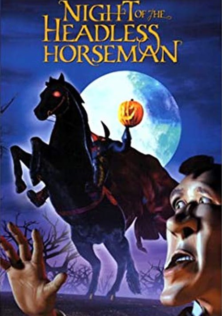 The Night of the Headless Horseman