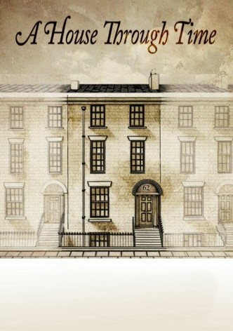 A House Through Time