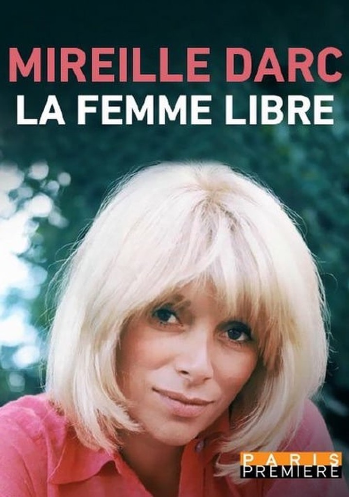 Mireille Darc, la femme libre
