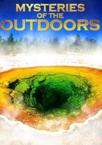 Mysteries of the Outdoors