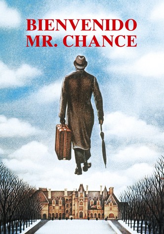 Bienvenido Mr. Chance