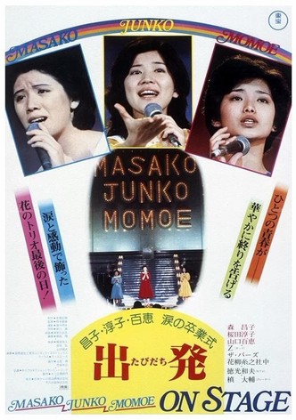 Masako, Junko, Momoe: On Stage
