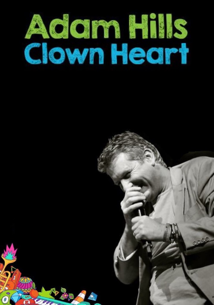 Adam Hills: Clown Heart Live
