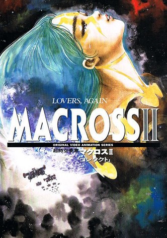 Macross II: Lovers Again
