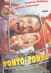 Tonto + tonto