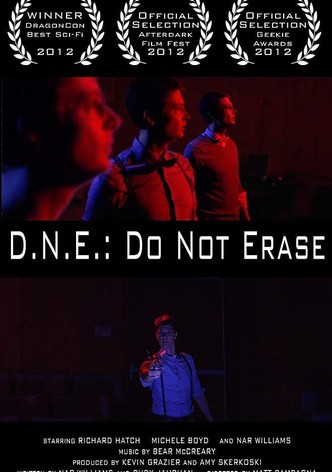 D.N.E.: Do Not Erase