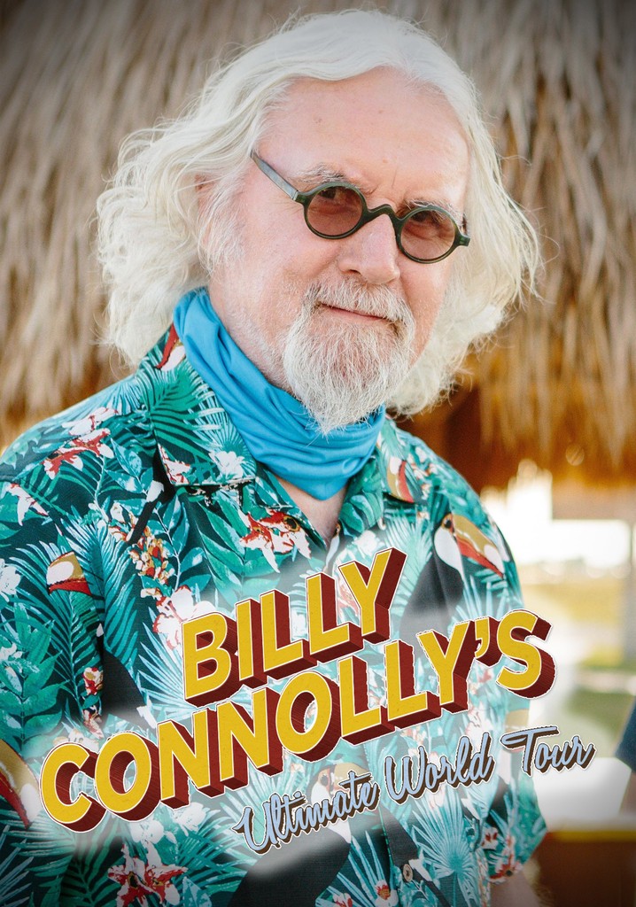 Billy Connolly's Ultimate World Tour