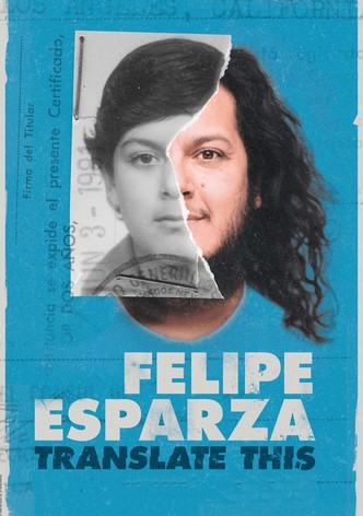 Felipe Esparza: Translate This