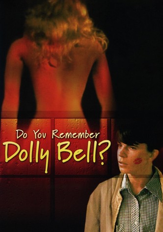 Do You Remember Dolly Bell?