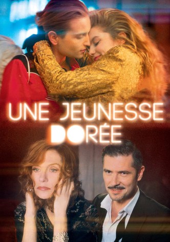 Une jeunesse dorée