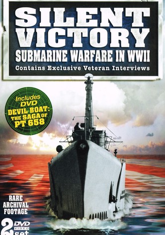 Silent Victory Submarine Warfare in WWII