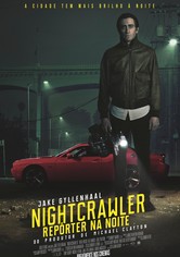 Nightcrawler - Repórter na Noite
