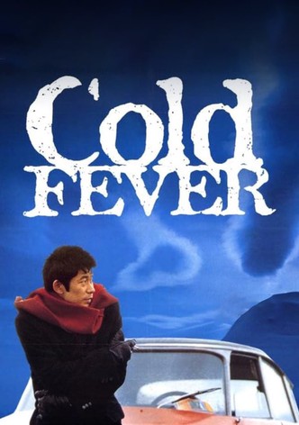 Cold Fever (Fiebre helada)