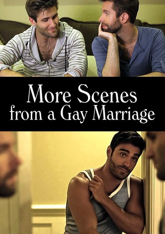 More Scenes from a Gay Marriage