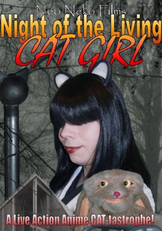 Night of the Living Cat Girl