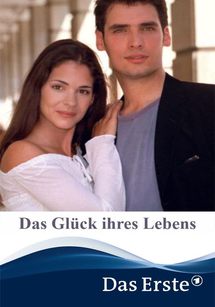 Das Glck Ihres Lebens - Stream: Jetzt Film Online Anschauen