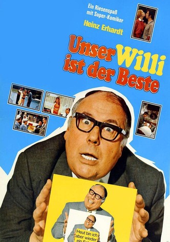 Unser Willi ist der Beste