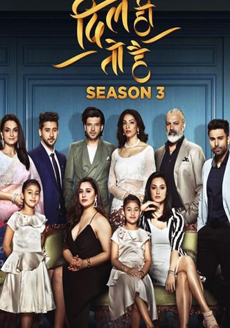 Dil hi to hai hot sale season 2 watch online