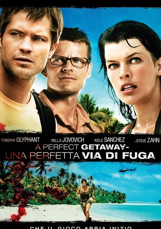 A Perfect Getaway - Una perfetta via di fuga