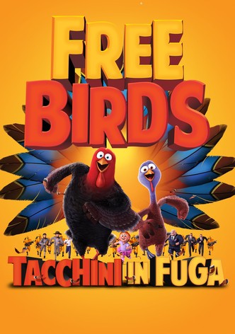 Free Birds - Tacchini in fuga