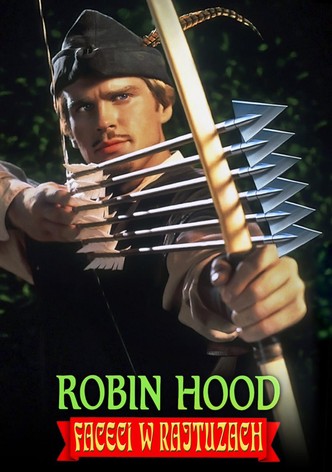 Robin Hood: Faceci w rajtuzach