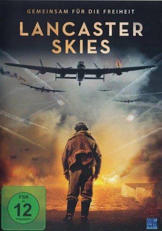 Lancaster Skies - Gemeinsam für die Freiheit