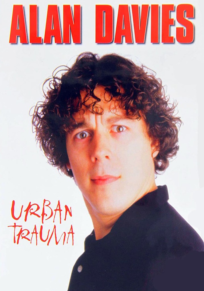 Alan Davies: Urban Trauma
