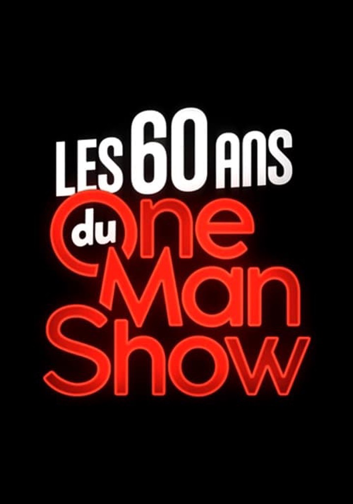 Les 60 ans du one-man-show