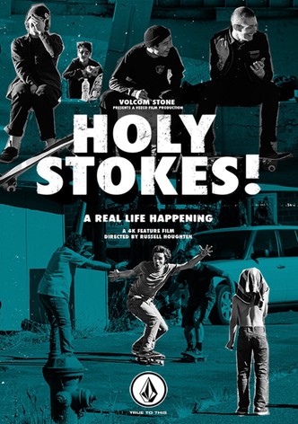 Holy Stokes! A Real Life Happening