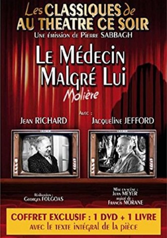 Le Médecin malgré lui