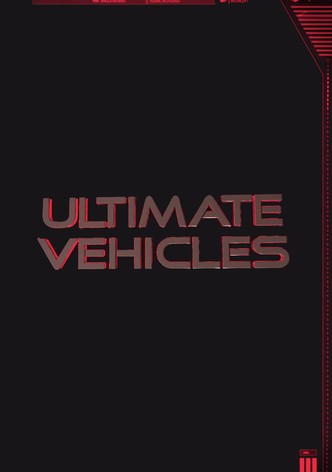 Ultimate Vehicles