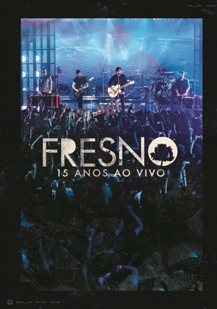 Fresno: 15 Anos - ao Vivo